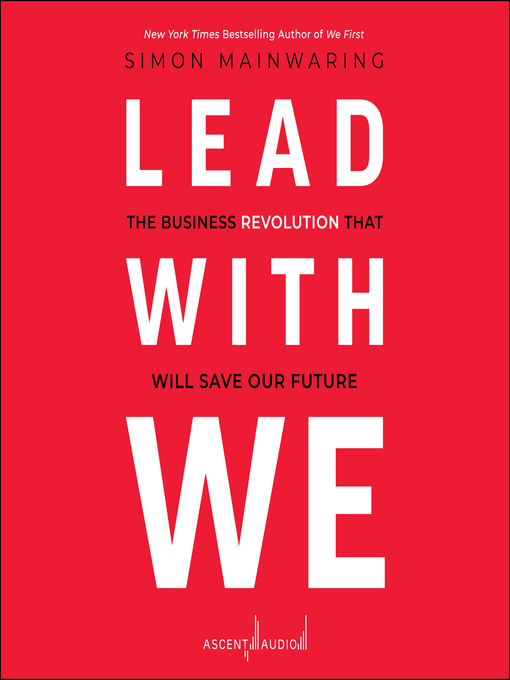 Title details for Lead with We by Simon Mainwaring - Available